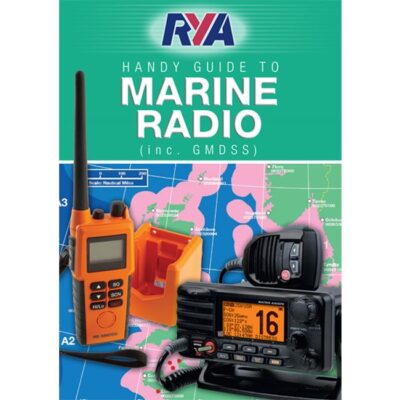 G22 RYA HANDY GUIDE TO MARINE RADIO (INC. GMDSS)